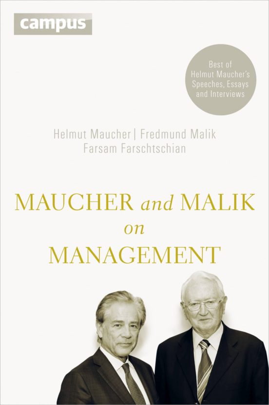 Maucher And Malik On Management ; Maucher Und Malik Über Management En