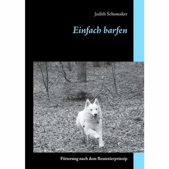 Einfach Barfen
