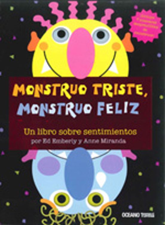 Monstruo Triste Monstruo Feliz: Un Libro Sobre Sentimientos