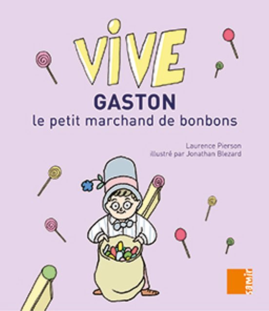 Gaston Le Petit Marchand De Bonbons