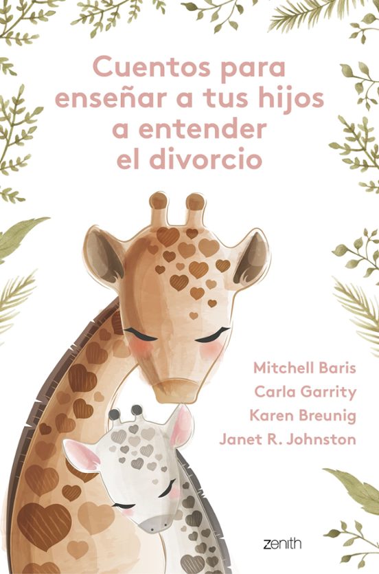 Cuentos Para Enseñar A Tus Hijos A Entender El Divorcio