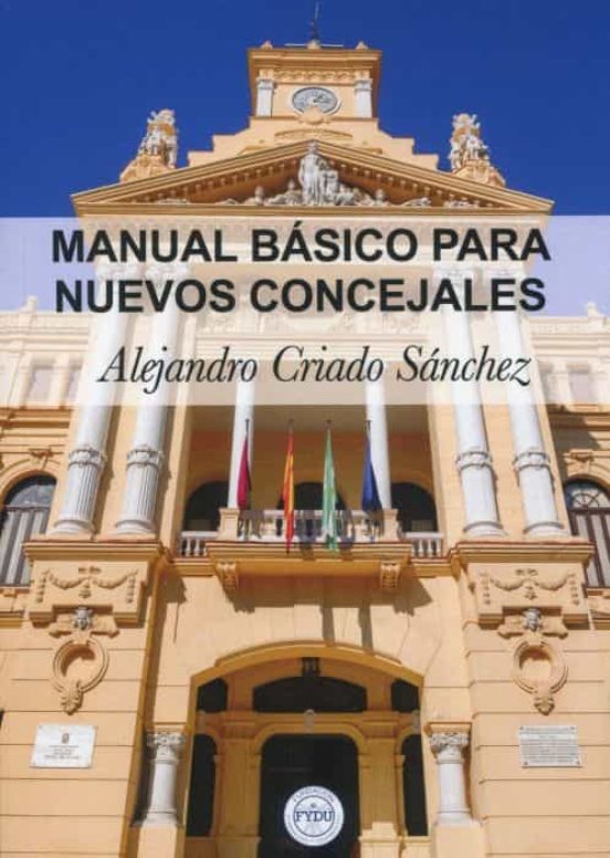 Manual Básico Para Nuevos Concejales