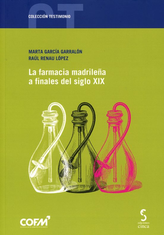 Farmacia Madrileña A Finales Del Siglo Xix