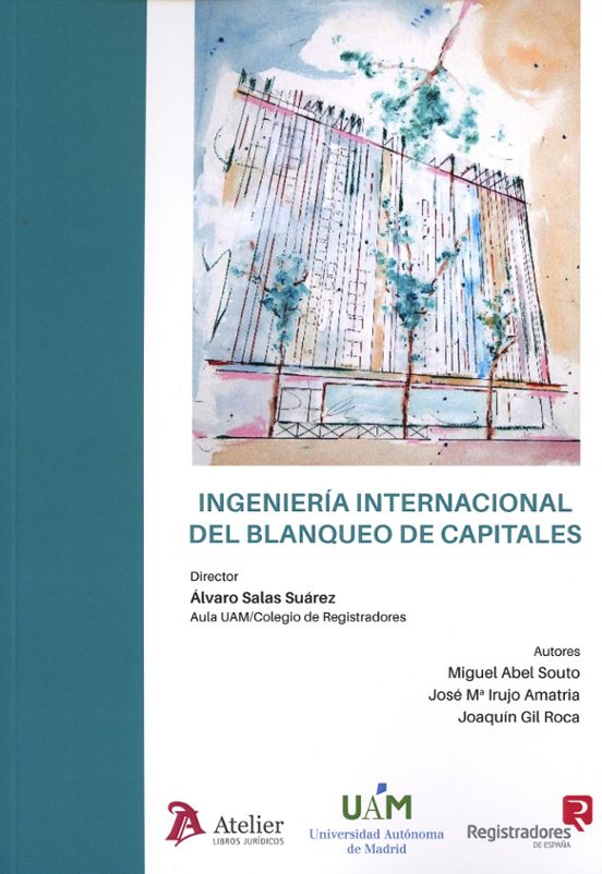 Ingeniería Internacional Del Blanqueo De Capitales