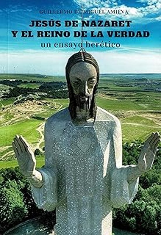 Jesús De Nazaret Y El Reino De La Verdad