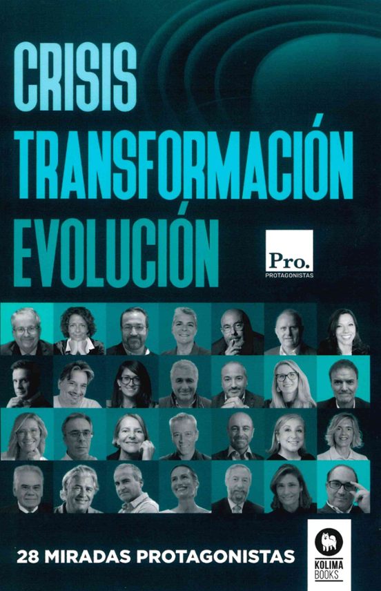 Crisis. Transformación. Evolución