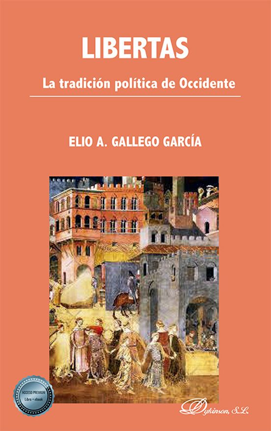 Libertas. La Tradición Política De Occidente