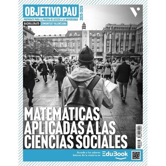 Objetivo Pau Matemáticas Aplicadas A Las Ciencias Sociales. Comunitat