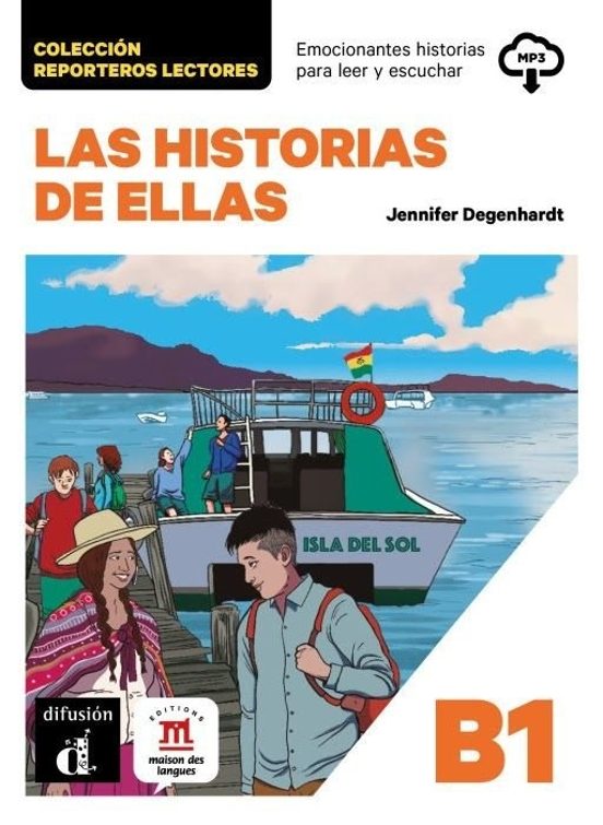 Las Historias de Ellas. Reporteros Lectores B1