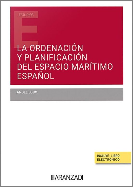 Ordenación Y Planificación Del Espacio Marítimo Español