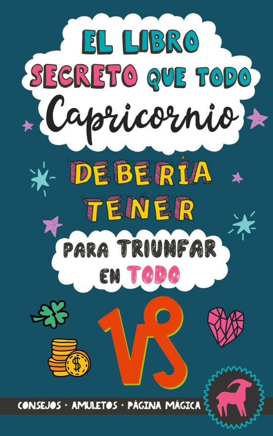 El Libro Secreto Que Todo Capricornio Debería Tener Para Triunfar En Todo