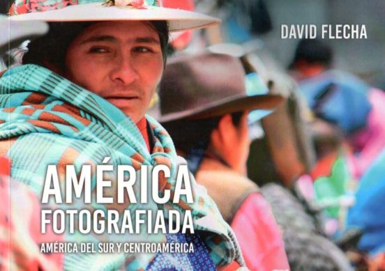 America Fotografiada:america Del Sur Y Centramérica