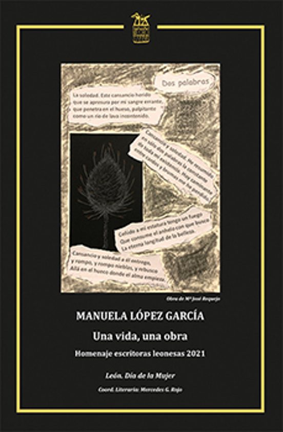 Manuela López García. Una Vida Una Obra