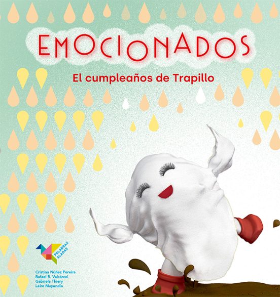 Emocionados. El Cumpleaños De Trapillo
