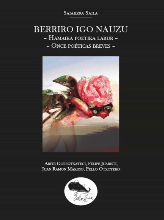 Berriro Igo Nauzu: Hamaika Poetika Labur-once Poeticas Breves