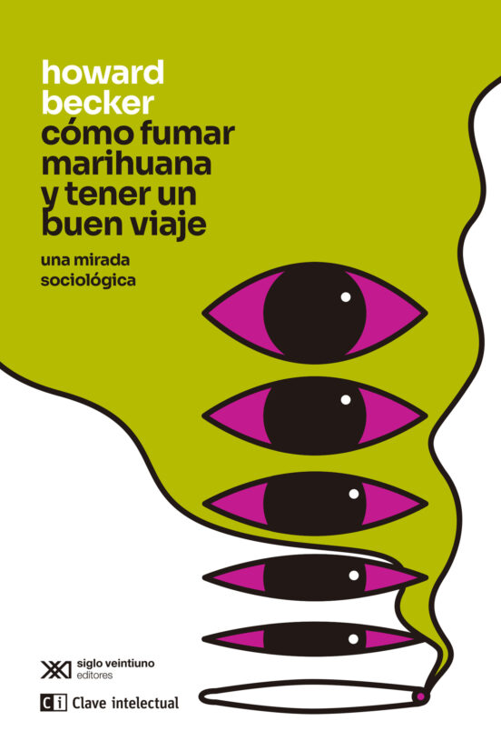 Como Fumar Marihuana Y Tener Un Buen Viaje: Una Mirada Sociologica