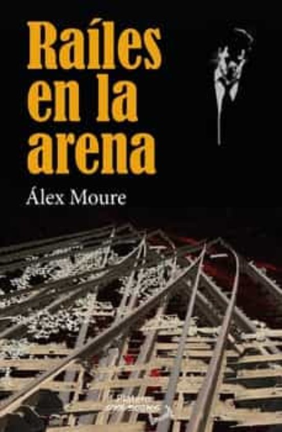 Raíles En La Arena