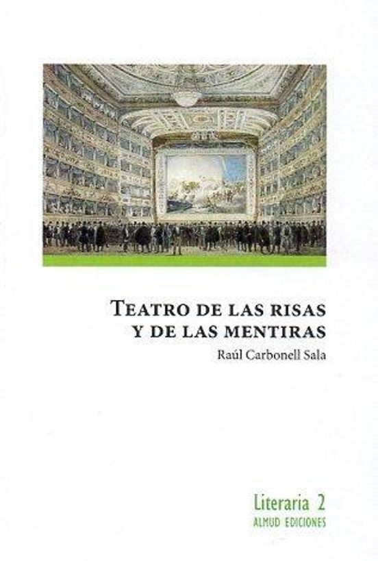 Teatro De Las Risas Y Las Mentiras