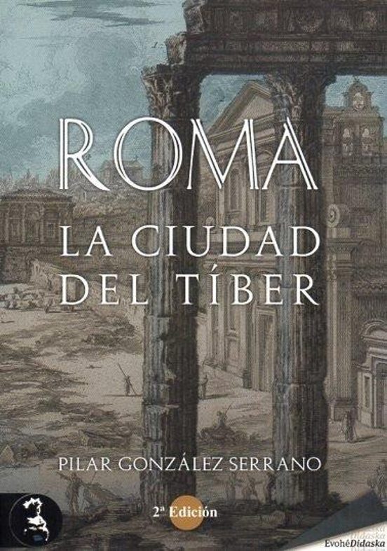 Roma. Ciudad Del Tiber