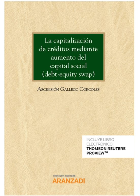 La Capitalización De Créditos Mediante Aumento Del Capital Social
