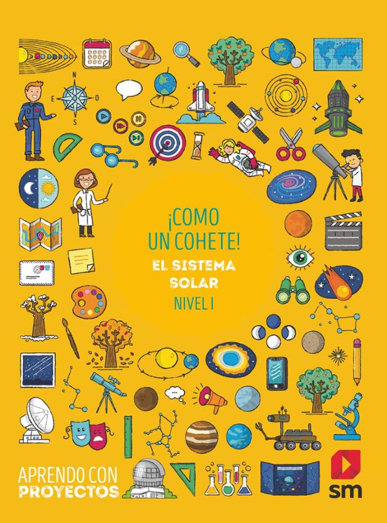 ¡Como un Cohete! 1º Educacion Primaria Aprendo con Proyectos Ed 2020