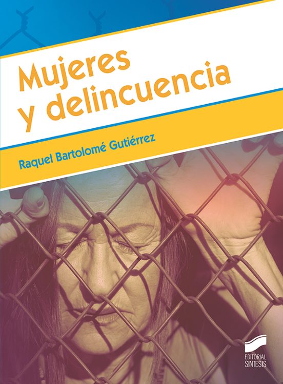 Mujeres Y Delincuencia