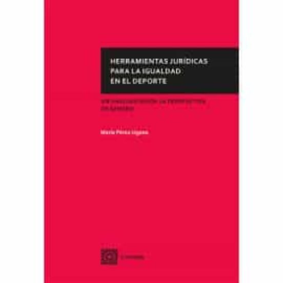 Herramientas Jurídicas Para La Igualdad En El Deporte