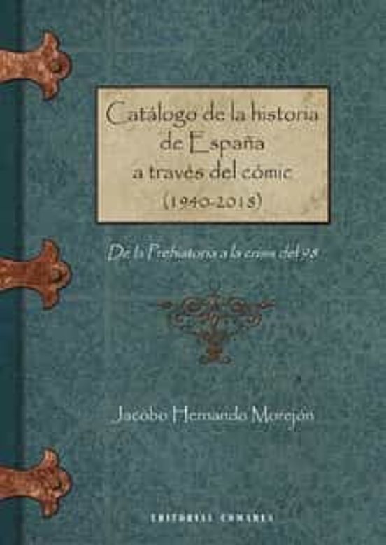 Catálogo De La Historia De España A Través Del Cómic