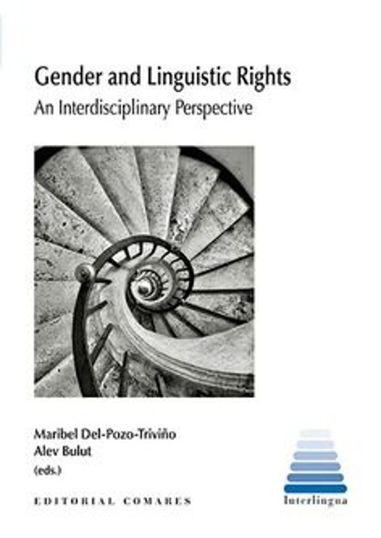 Gender And Linguistic Rights. An Interdisciplinary Perspective