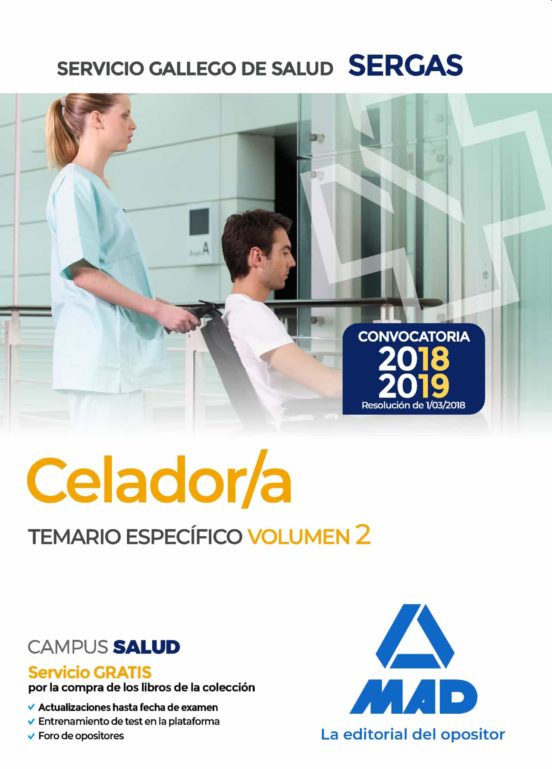 Celadores Del Servicio Gallego De Salud. Temario Específico Volumen 2