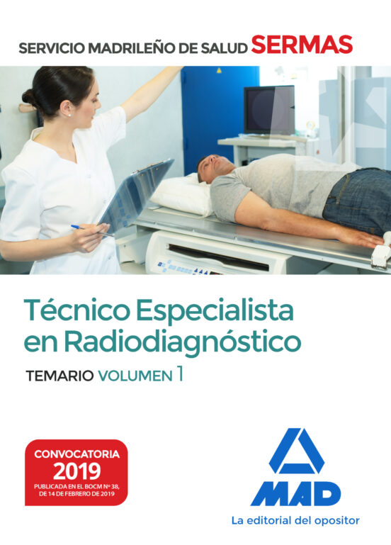 Tecnico Especialista En Radiodiagnostico Del Servicio Madrileño De Sal