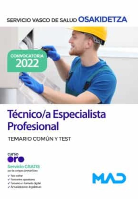Técnico/a Especialista Profesional. Temario Común Y Test Servicio Vasc