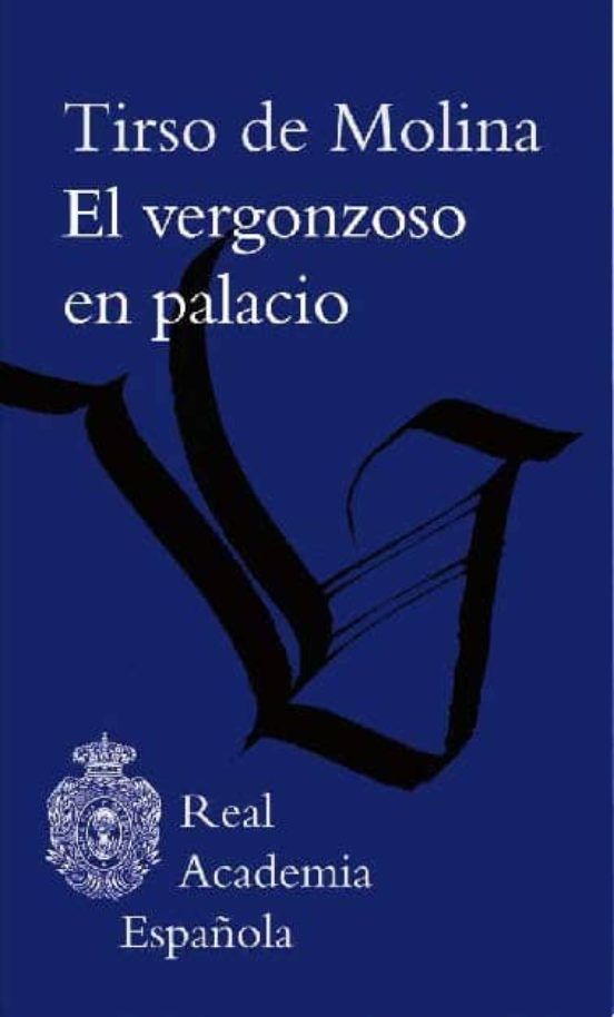 El Vergonzoso En Palacio
