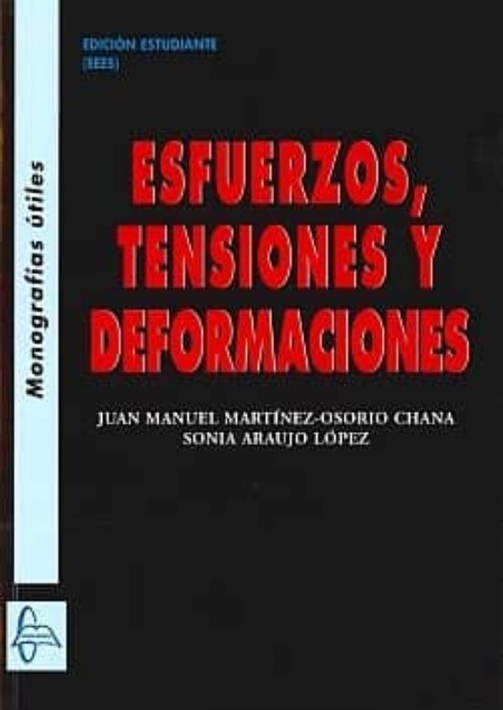 Esfuerzos Tensiones Y Deformaciones