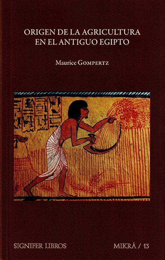 Origen De La Agricultura En El Antiguo Egipto