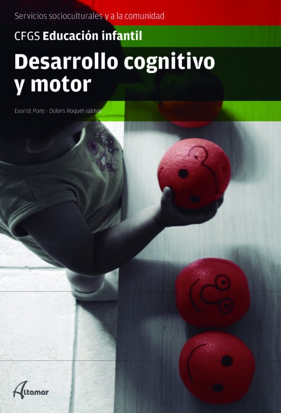 Desarrollo Cognitivo Y Motor