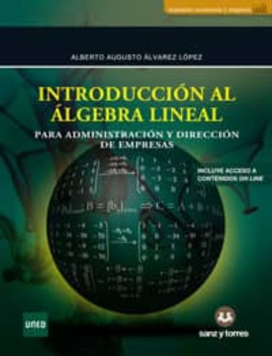 Introduccion Al Algebra Lineal Para Administracion Y Direccion De Empr