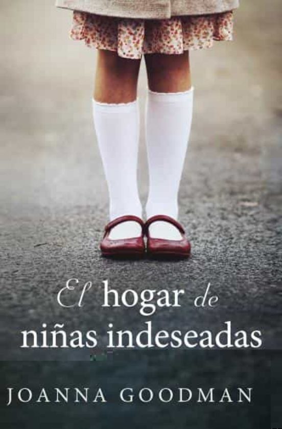 El Hogar De Niñas Indeseadas