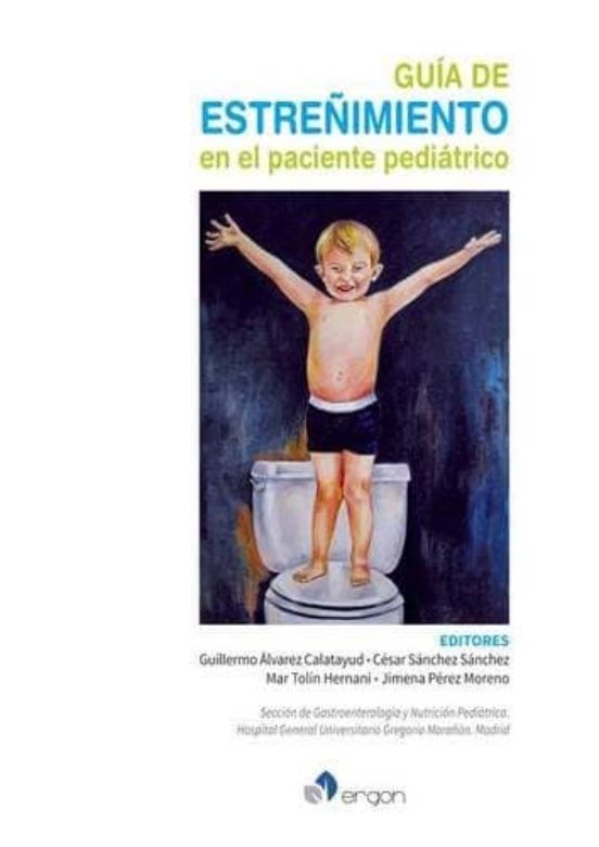 Guía De Estreñimiento En El Paciente Pediátrico