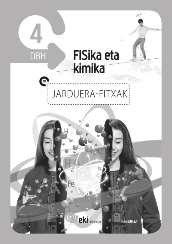 Eki 4 - Fisika Eta Kimika 4 - Jarduera Fitxak