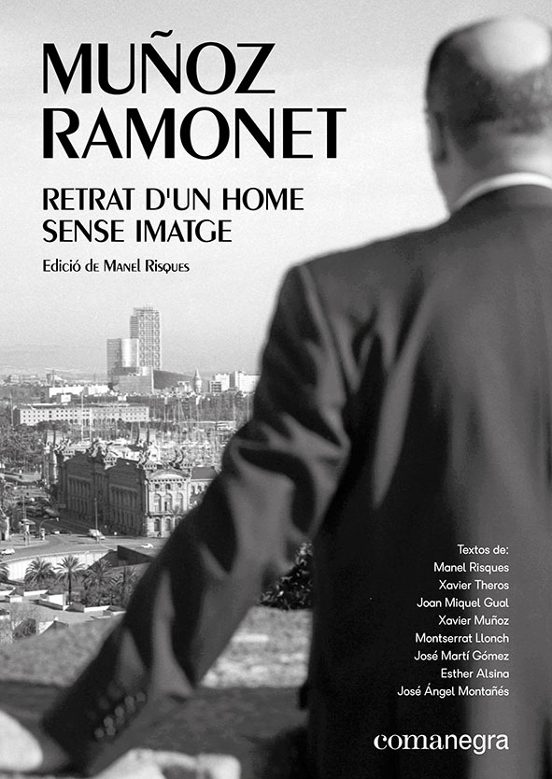 Muñoz Ramonet: Retrat D’un Home Sense Imatge