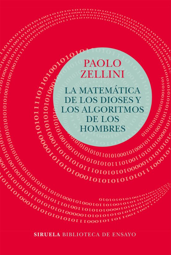 La Matemática De Los Dioses Y Los Algoritmos De Los Hombres