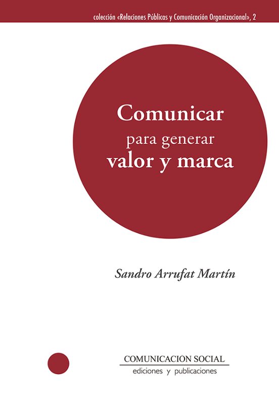 Comunicar Para Generar Valor Y Marca
