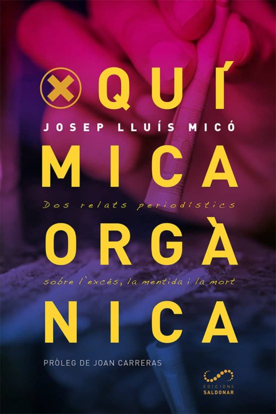 Quimica Organica: Dos Relats Periodistics Sobre L Exces La Mentida I L