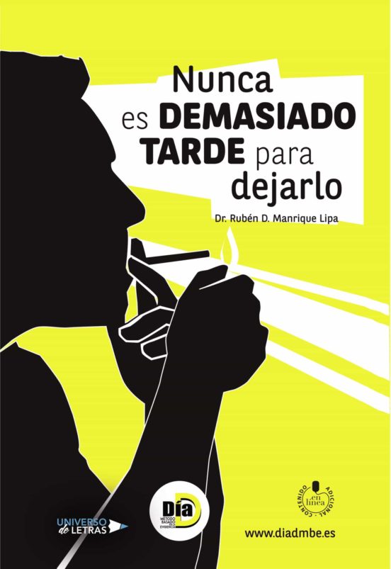 Nunca Es Demasiado Tarde Para Dejarlo
