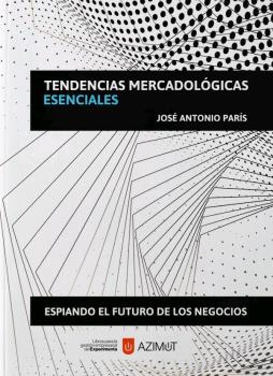 Tendencias Mercadológicas Esenciales