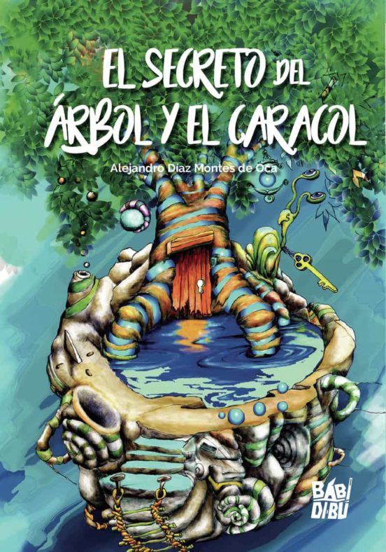 El Secreto Del Arbol Y El Caracol