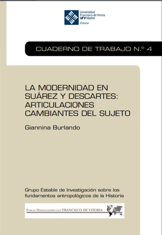 La Modernidad En Suarez Y Descartes: Articulaciones Cambiantes Del Suj