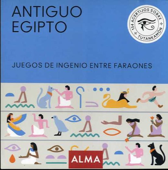 Antiguo Egipto. Juegos Ingenio Entre Faraones