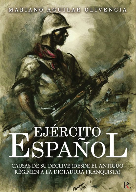 Ejercito Español: Causas De Su Declive